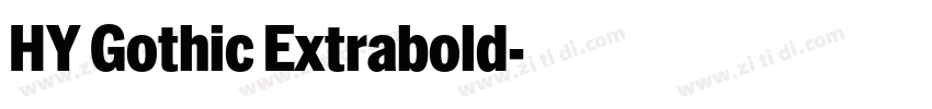 HY Gothic Extrabold字体转换